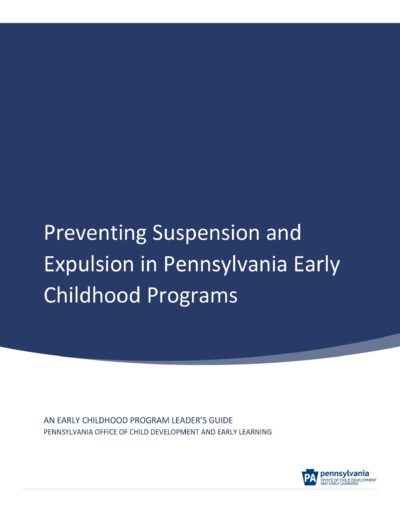 Preventing Suspension and Expulsion in Pennsylvania Early Childhood ...