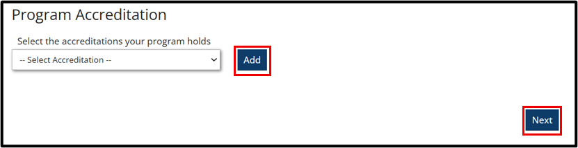 Program Accreditation page with the Add button and Next button highlighted.